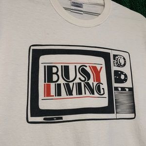 Busy Living Graphic tee size M.